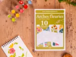 Paint by Numbers - Arches Fleuries