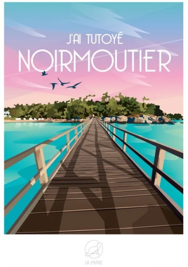 J'ai Tutoyé NOIRMOUTIER