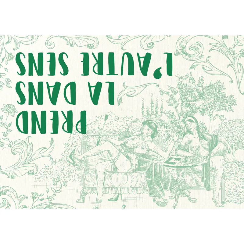 PREND LA DANS L'AUTRE SENS